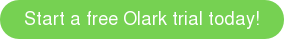 Start a free Olark trial today!