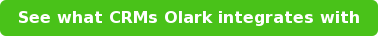 See what CRMs Olark integrates with